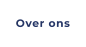 Over ons
